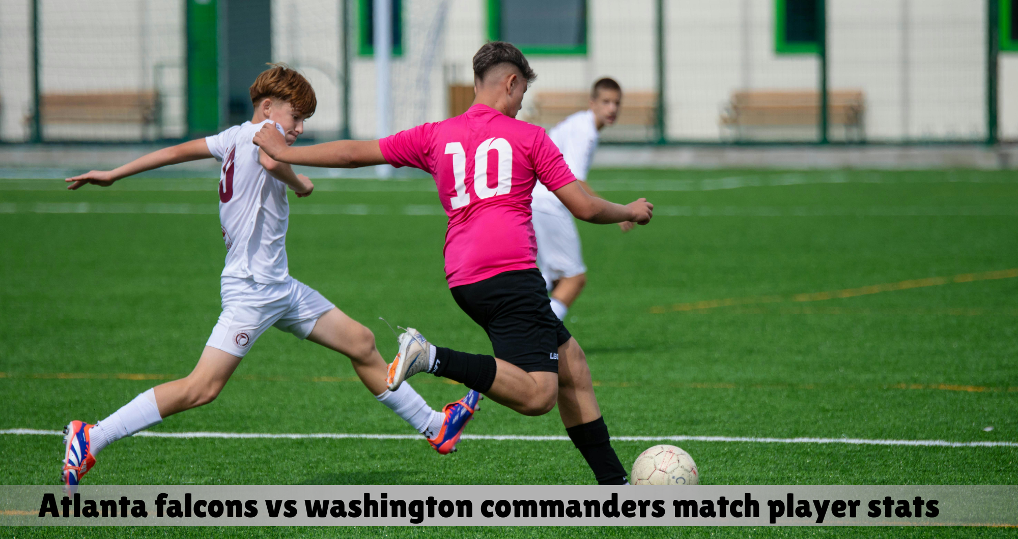 Atlanta Falcons vs Washington Commanders Match Player Stats