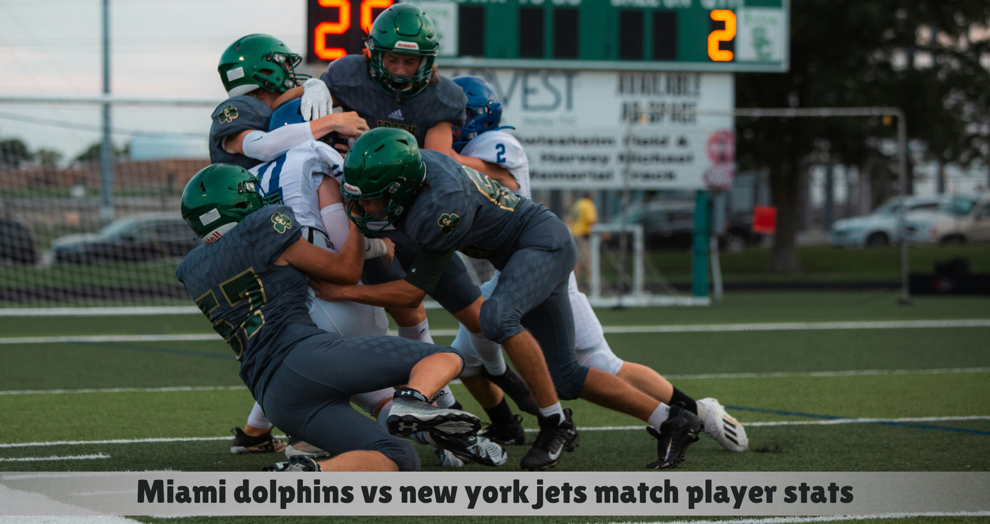 Miami Dolphins vs New York Jets Match Player Stats & Highlights